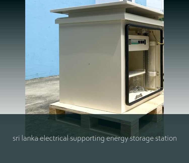 sri lanka electrical supporting energy storage station