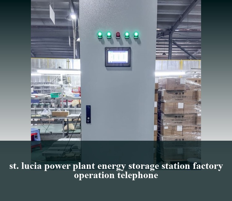 st. lucia power plant energy storage station factory operation telephone