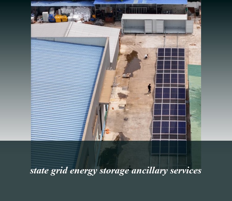 state grid energy storage ancillary services