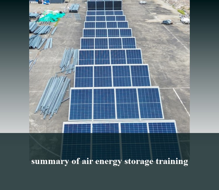 summary of air energy storage training