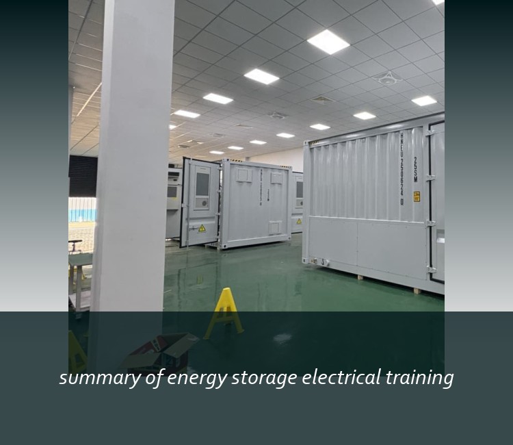 summary of energy storage electrical training