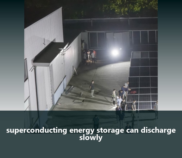 superconducting energy storage can discharge slowly