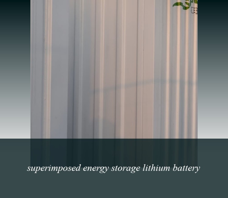 superimposed energy storage lithium battery