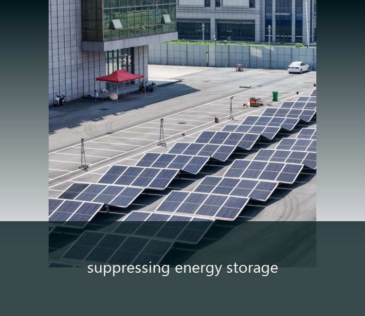suppressing energy storage