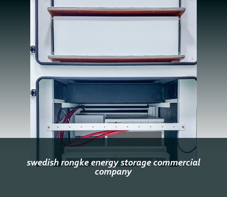 swedish rongke energy storage commercial company
