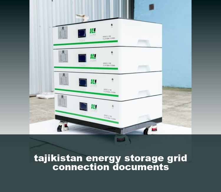 tajikistan energy storage grid connection documents