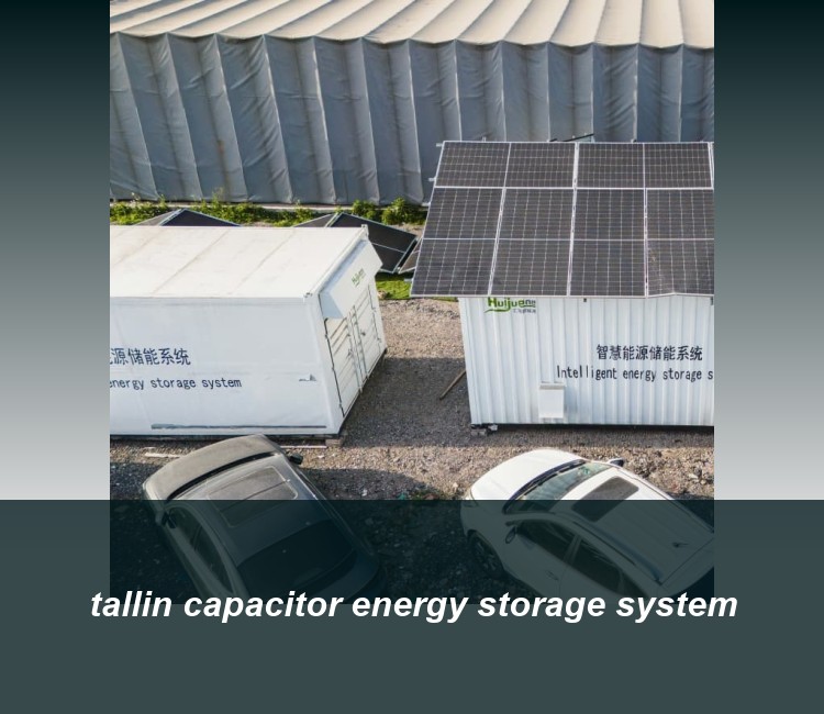 tallin capacitor energy storage system