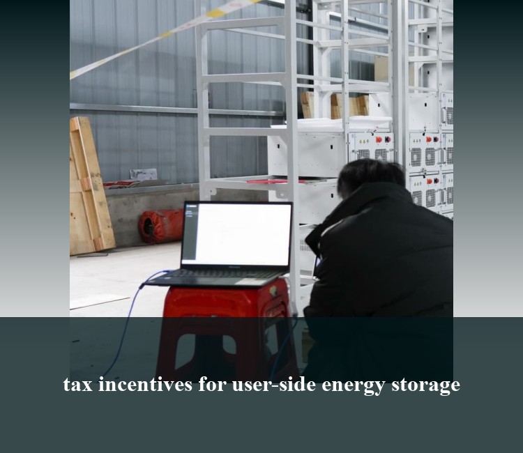 tax incentives for user-side energy storage