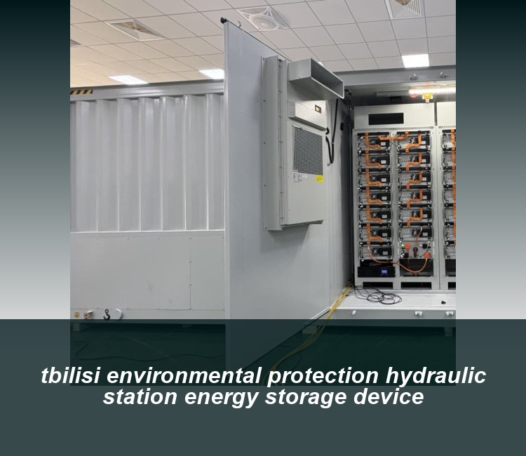 tbilisi environmental protection hydraulic station energy storage device