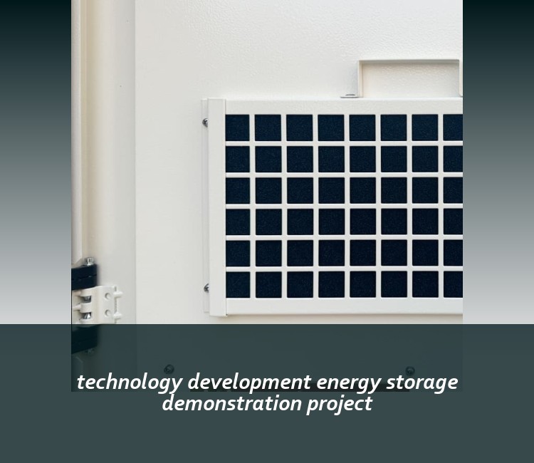 technology development energy storage demonstration project