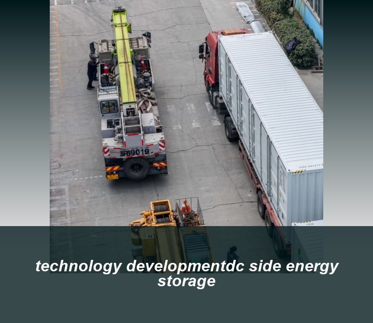technology developmentdc side energy storage