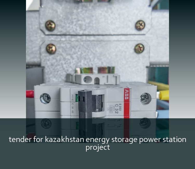 tender for kazakhstan energy storage power station project