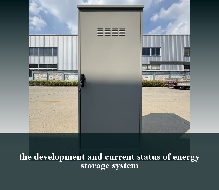 the development and current status of energy storage system