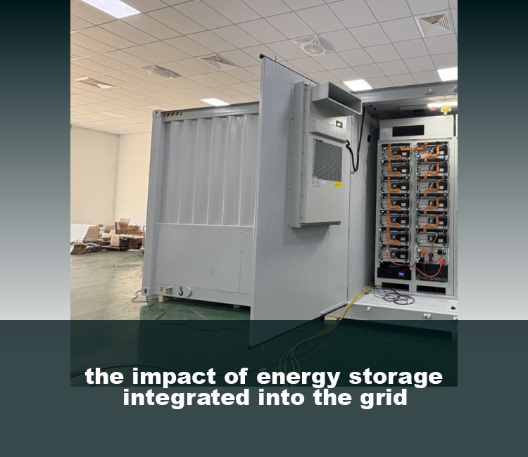 the impact of energy storage integrated into the grid