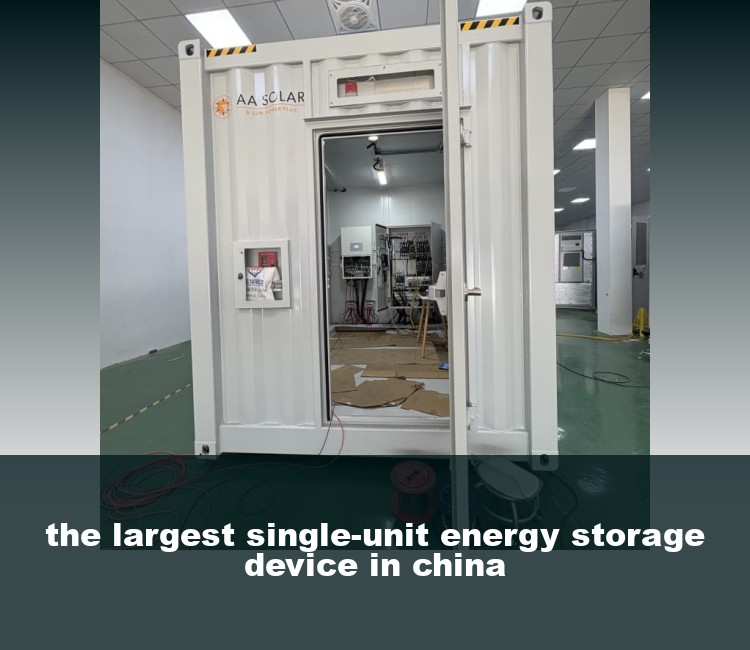the largest single-unit energy storage device in china