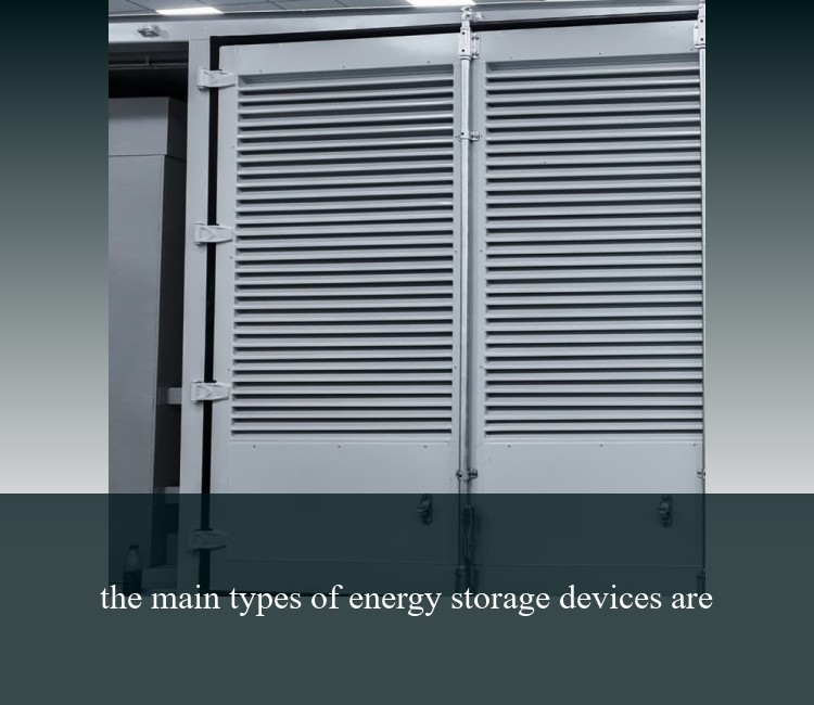 the main types of energy storage devices are