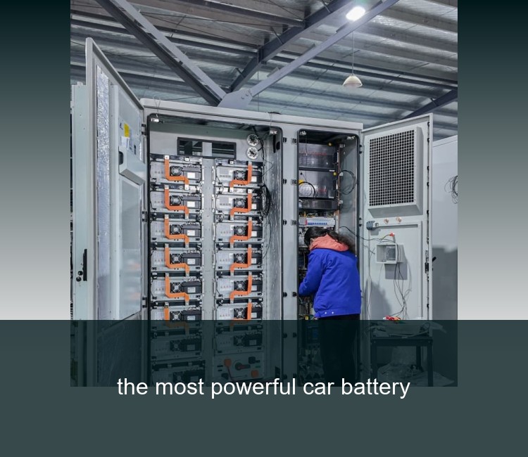 the most powerful car battery