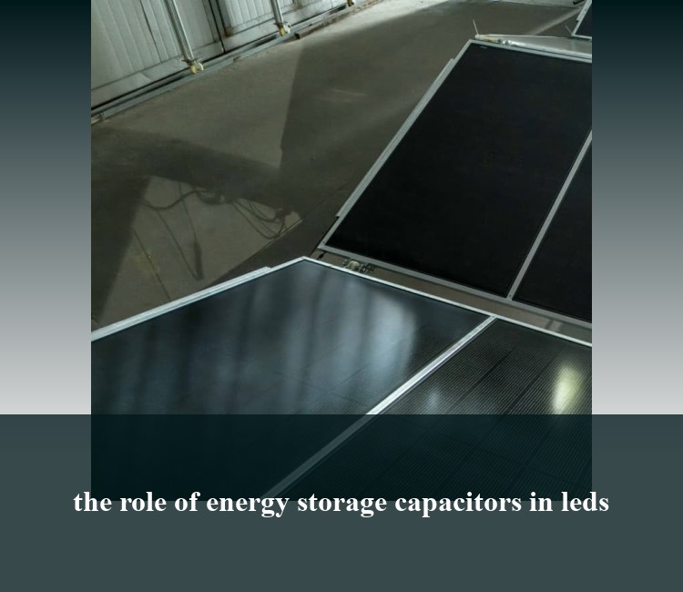 the role of energy storage capacitors in leds