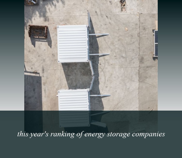 this year's ranking of energy storage companies