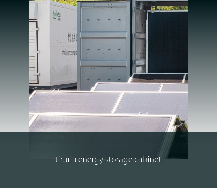 tirana energy storage cabinet