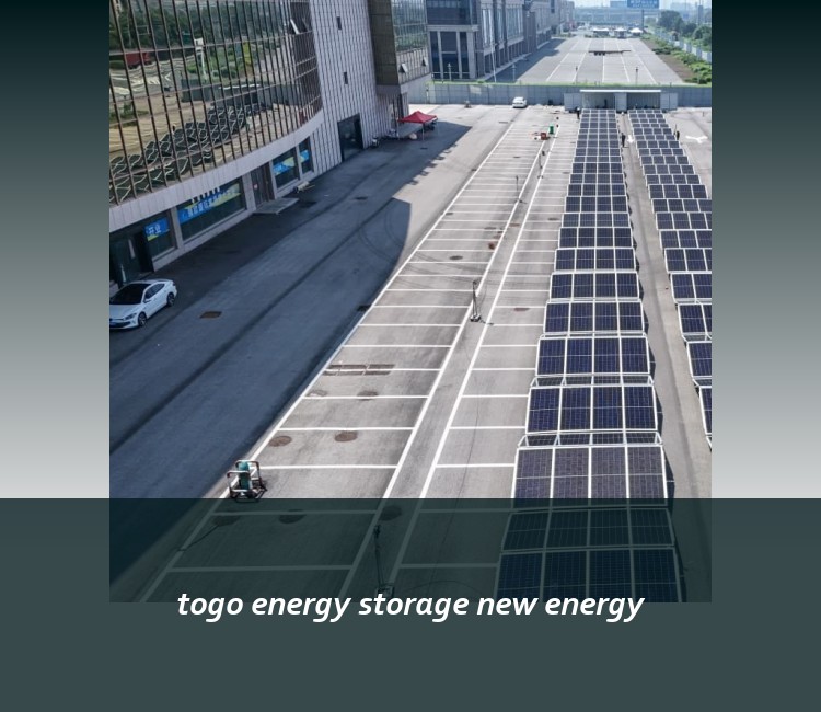 togo energy storage new energy