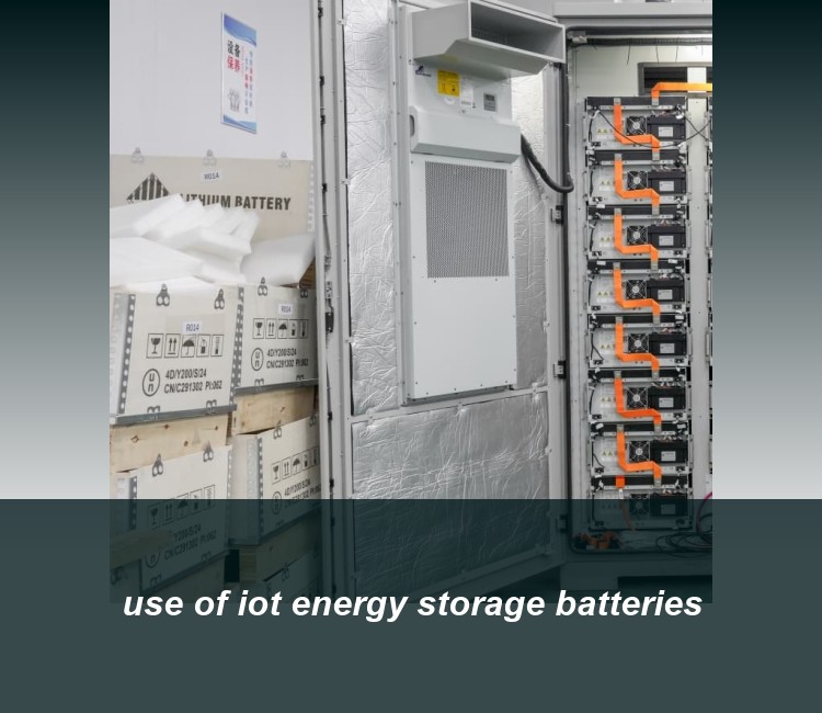 use of iot energy storage batteries