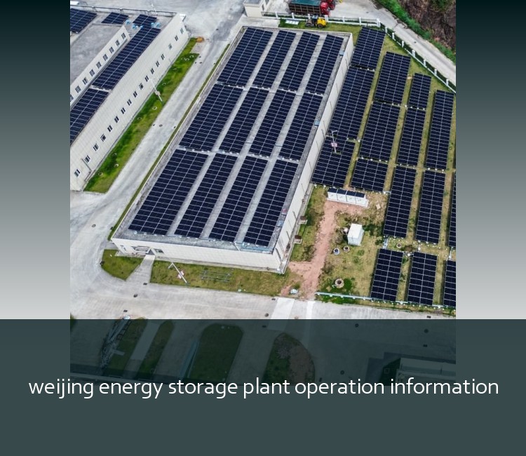 weijing energy storage plant operation information