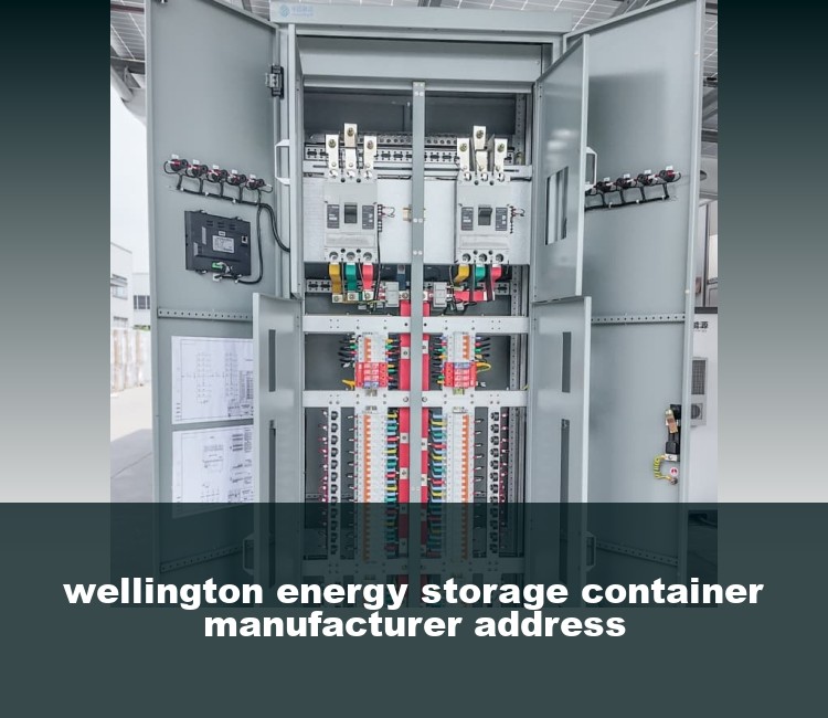 wellington energy storage container manufacturer address