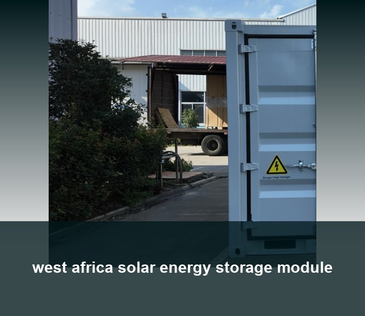 west africa solar energy storage module