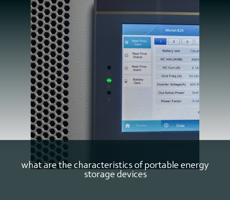 what are the characteristics of portable energy storage devices