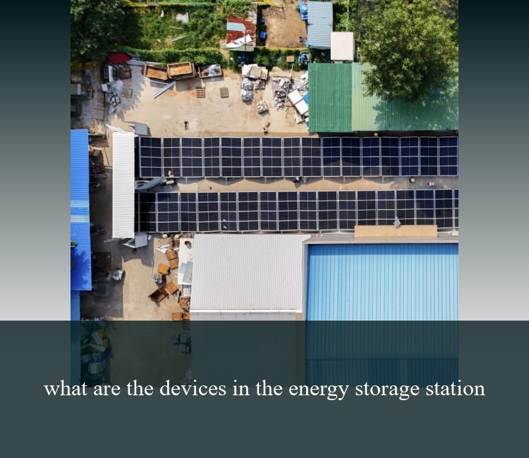 what are the devices in the energy storage station