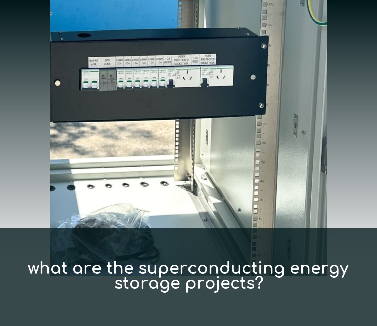 what are the superconducting energy storage projects?
