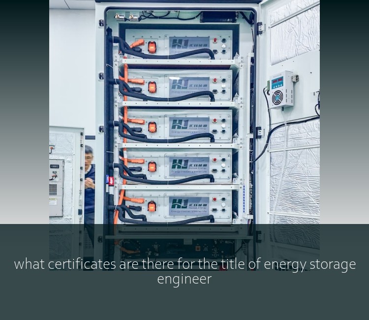 what certificates are there for the title of energy storage engineer