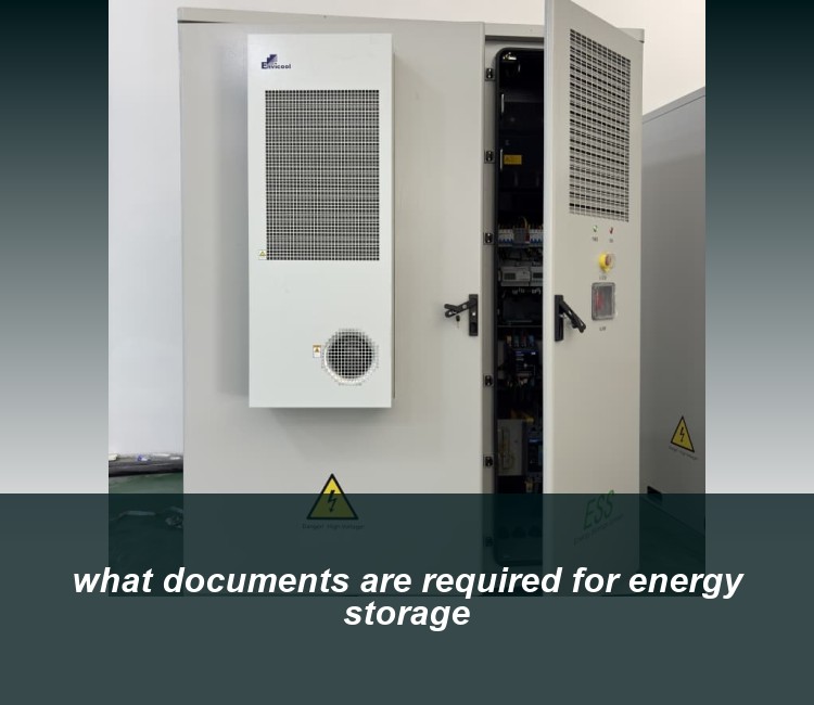 what documents are required for energy storage