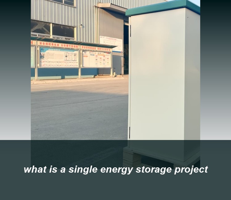 what is a single energy storage project
