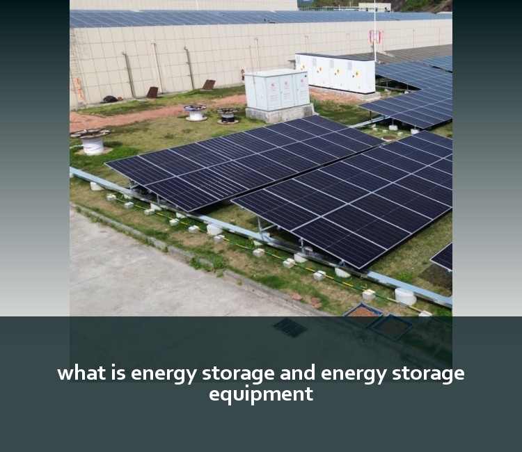 what is energy storage and energy storage equipment