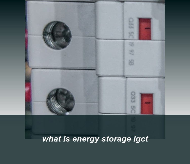 what is energy storage igct