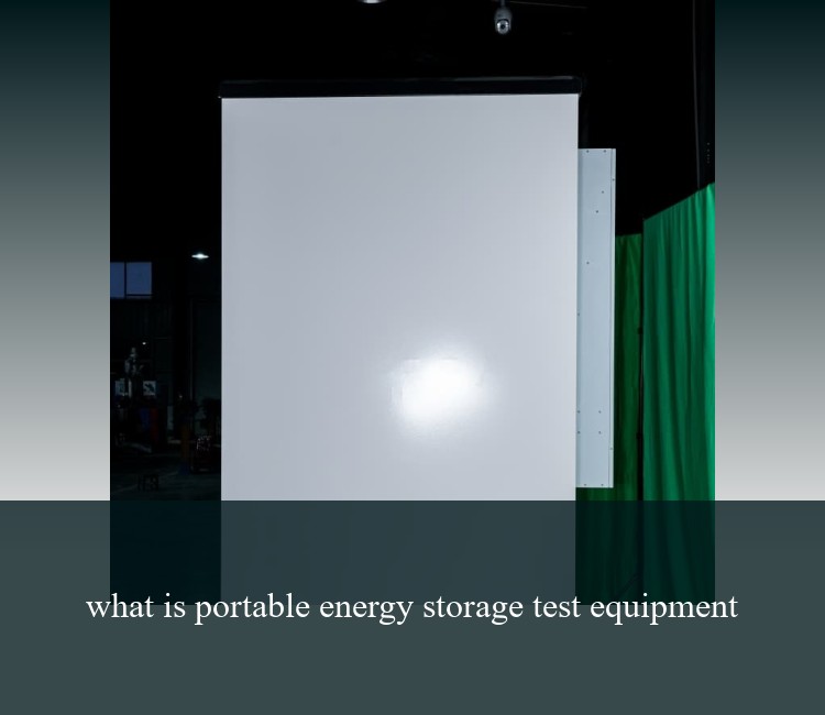 what is portable energy storage test equipment