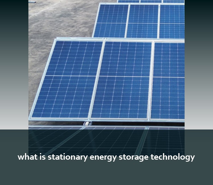 what is stationary energy storage technology