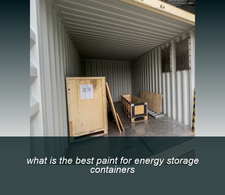 what is the best paint for energy storage containers