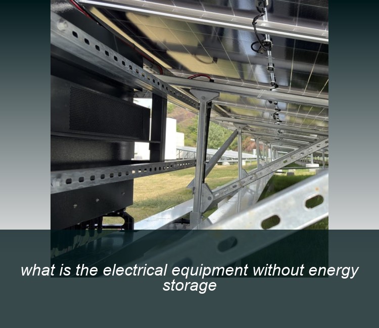 what is the electrical equipment without energy storage