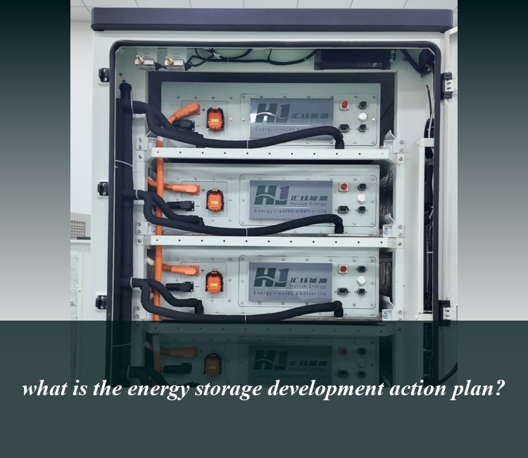 what is the energy storage development action plan?