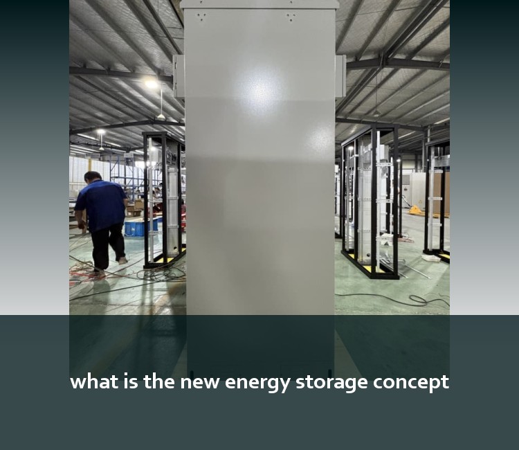 what is the new energy storage concept