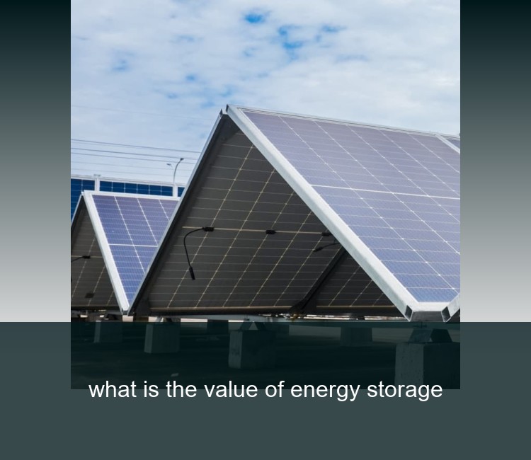 what is the value of energy storage