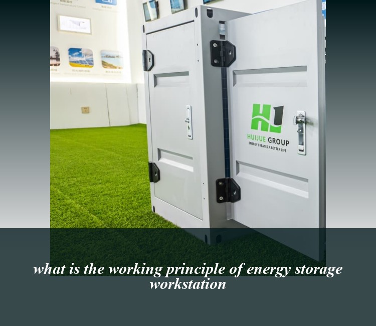 what is the working principle of energy storage workstation