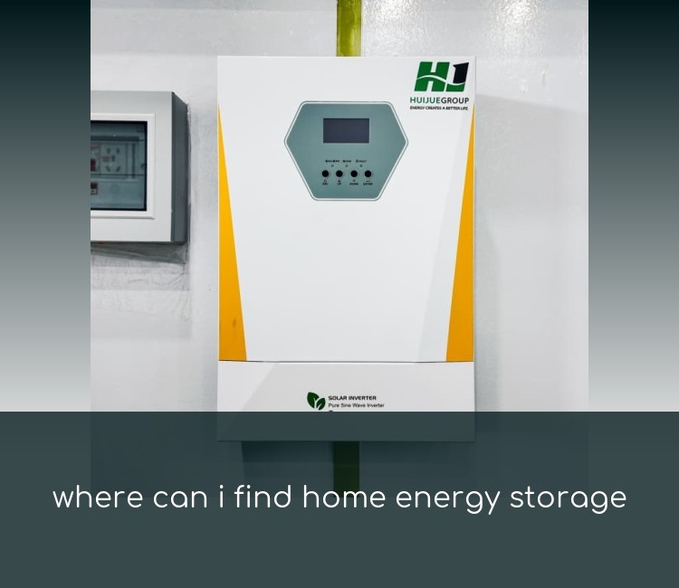 where can i find home energy storage