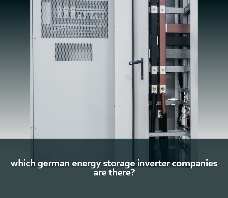 which german energy storage inverter companies are there?