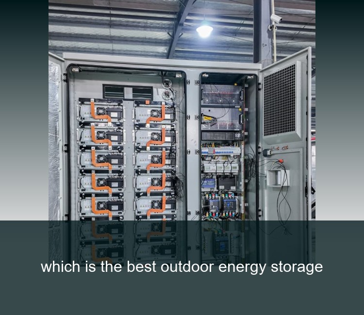 which is the best outdoor energy storage