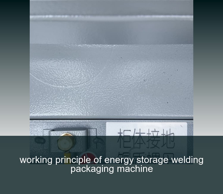 working principle of energy storage welding packaging machine