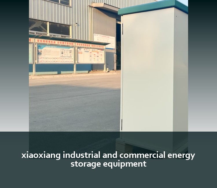 xiaoxiang industrial and commercial energy storage equipment